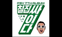 PSY - Ahjussi Swag (feat. Gaeko of Dynamic Duo)