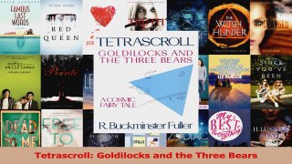 PDF Download  Tetrascroll Goldilocks and the Three Bears PDF Full Ebook