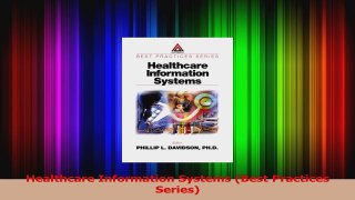 Healthcare Information Systems Best Practices Series Download