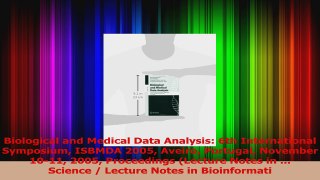 Biological and Medical Data Analysis 6th International Symposium ISBMDA 2005 Aveiro PDF