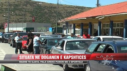 Vijon fluksi në Doganën e Kapshticës - News, Lajme - Vizion Plus