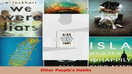 Download  Other Peoples Habits Ebook Online