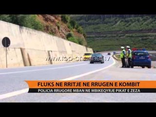 Descargar video: Fluks në rritje në Rrugën e Kombit - Top Channel Albania - News - Lajme