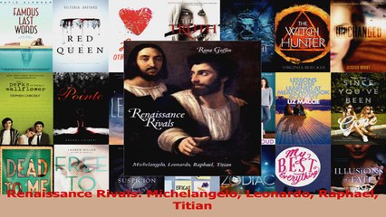 PDF Download  Renaissance Rivals Michelangelo Leonardo Raphael Titian PDF Online