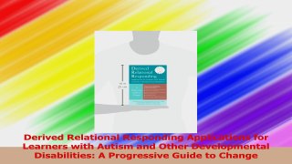 Derived Relational Responding Applications for Learners with Autism and Other PDF