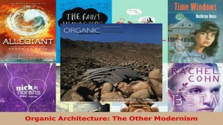 Read  Organic Architecture The Other Modernism Ebook Free