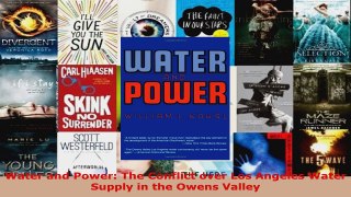 Download  Water and Power The Conflict over Los Angeles Water Supply in the Owens Valley Ebook Online