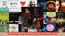 PDF Download  The Women of the Pleasure Quarter Japanese Paintings and Prints of the Floating World Download Online