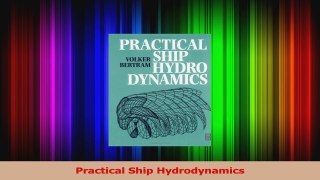 PDF Download  Practical Ship Hydrodynamics Read Online