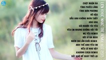 Nhạc Remix - Liên Khúc Nhạc Trẻ Remix Hay Nhất 10/2015 - Việt Mix Mới Nhất Năm