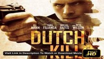 Download Dutch Kills Full Movie Streaming