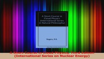Download  A Short Course in Cloud Physics Third Edition International Series on Nuclear Energy PDF Free