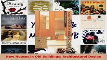 Download  New Houses in Old Buildings Architectural Design Ebook Free