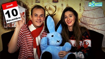 10 décembre - Le Calendrier de l'Avent d'Antoine & Julie
