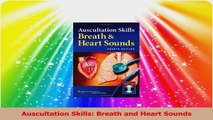 Auscultation Skills Breath and Heart Sounds Download