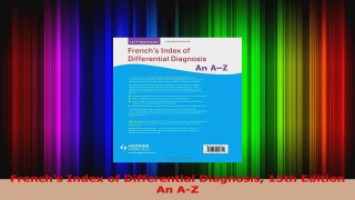 Frenchs Index of Differential Diagnosis 15th Edition                An AZ Read Online