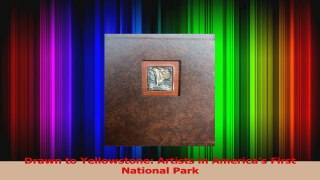 PDF Download  Drawn to Yellowstone Artists in Americas First National Park Download Online