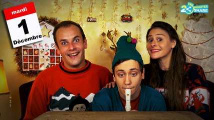 1er décembre - Le Calendrier de l'Avent d'Antoine & Julie
