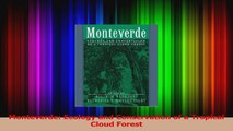 Read  Monteverde Ecology and Conservation of a Tropical Cloud Forest Ebook Free