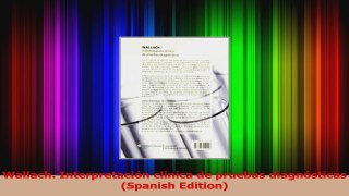 Wallach Interpretación clínica de pruebas diagnósticas Spanish Edition PDF