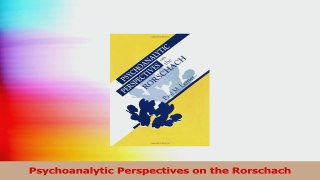 Psychoanalytic Perspectives on the Rorschach Read Online