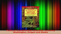 PDF Download  Plants of Coastal British Columbia Including Washington Oregon and Alaska PDF Full Ebook