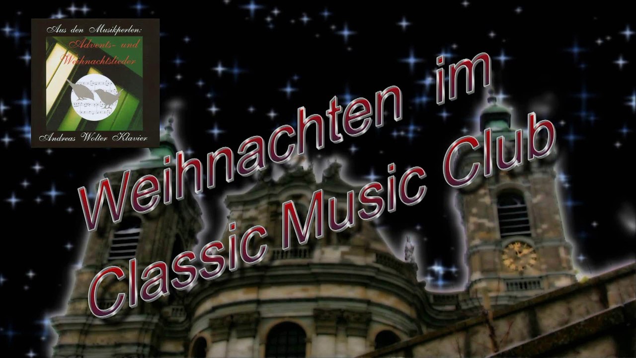 Weihnachtsmusik - Weihnachtslieder - Adventsmusik auf dem Klavier - Christmas Music von Andreas Wolter