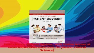 Ferris Netter Patient Advisor with Online Access at wwwNetterReferencecom 3e Netter PDF