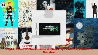 PDF Download  Elger Esser Nocturnes à Giverny Claude Monets Garden Download Online