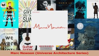 Read  Marc Newson Universe Architecture Series Ebook Free