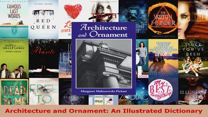 Read  Architecture and Ornament An Illustrated Dictionary PDF Online