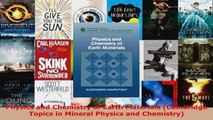 Read  Physics and Chemistry of Earth Materials Cambridge Topics in Mineral Physics and PDF Online