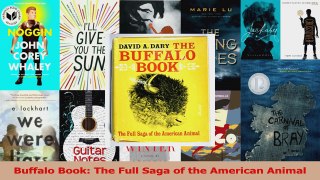 PDF Download  Buffalo Book The Full Saga of the American Animal Download Online