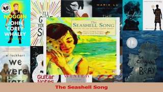 PDF Download  The Seashell Song Read Online
