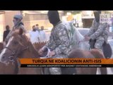 Turqia në koalicionin anti-ISIS - Top Channel Albania - News - Lajme