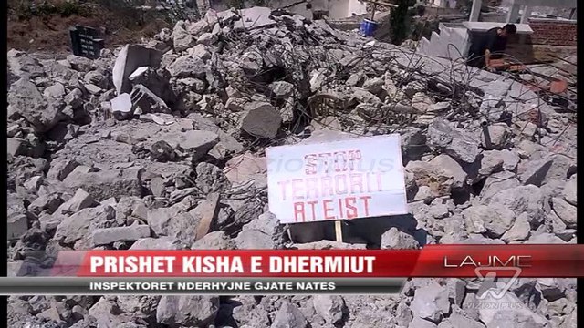 Prishet kisha e Dhërmiut - News, Lajme - Vizion Plus