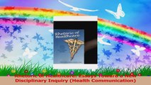 Rhetoric of Healthcare Essays Toward a New Disciplinary Inquiry Health Communication Read Online