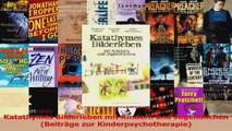 Read  Katathymes Bilderleben mit Kindern und Jugendlichen Beiträge zur Kinderpsychotherapie PDF Ebook