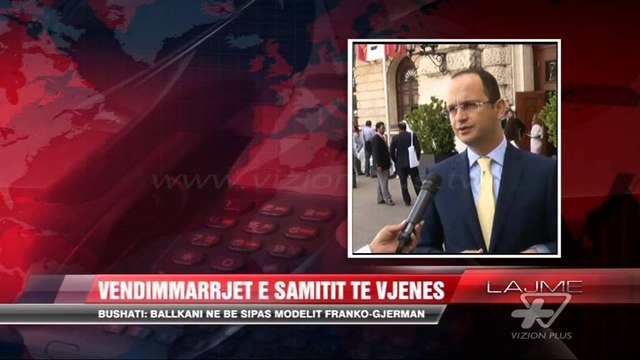 Vendimmarrjet e Samitit të Vjenës - News, Lajme - Vizion Plus