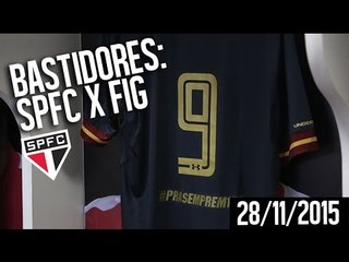 BASTIDORES: SÃO PAULO X FIGUEIRENSE | SPFCTV
