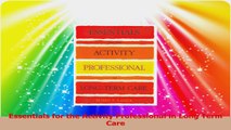 Essentials for the Activity Professional in Long Term Care Read Online