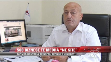 500 biznese të mëdha “në site” - News, Lajme - Vizion Plus