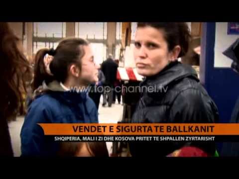 Shqipëria, Mali i Zi e Kosova, së shpejti “vende të sigurta” - Top Channel Albania - News - Lajme