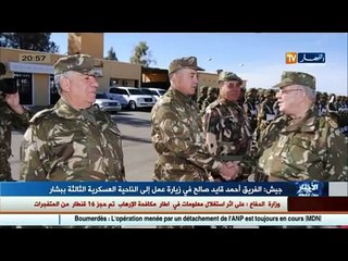 Gaïd Salah en visite de travail et d'inspection à Béchar