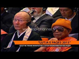 “Lutja e paqes 2015” - Top Channel Albania - News - Lajme