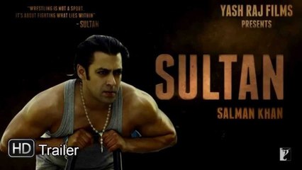 SULTAN _ SALMAN KHAN _ MOVIE OFFICIAL TRAILER HD _ FIRST LOOK 2015 _ TEASER FULL HD