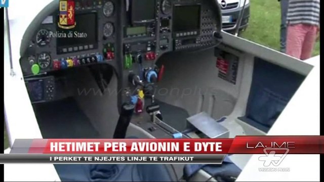 Hetimet për avionin e dytë të drogës - News, Lajme - Vizion Plus