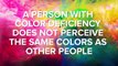 Facts About Color Blindness