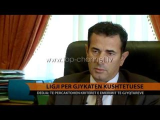 Kushtetuesja, Dedja: Të përcaktohen kriteret e emërimit - Top Channel Albania - News - Lajme
