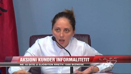 Shehaj për rezultatet e aksionit kundër informalitetit - News, Lajme - Vizion Plus